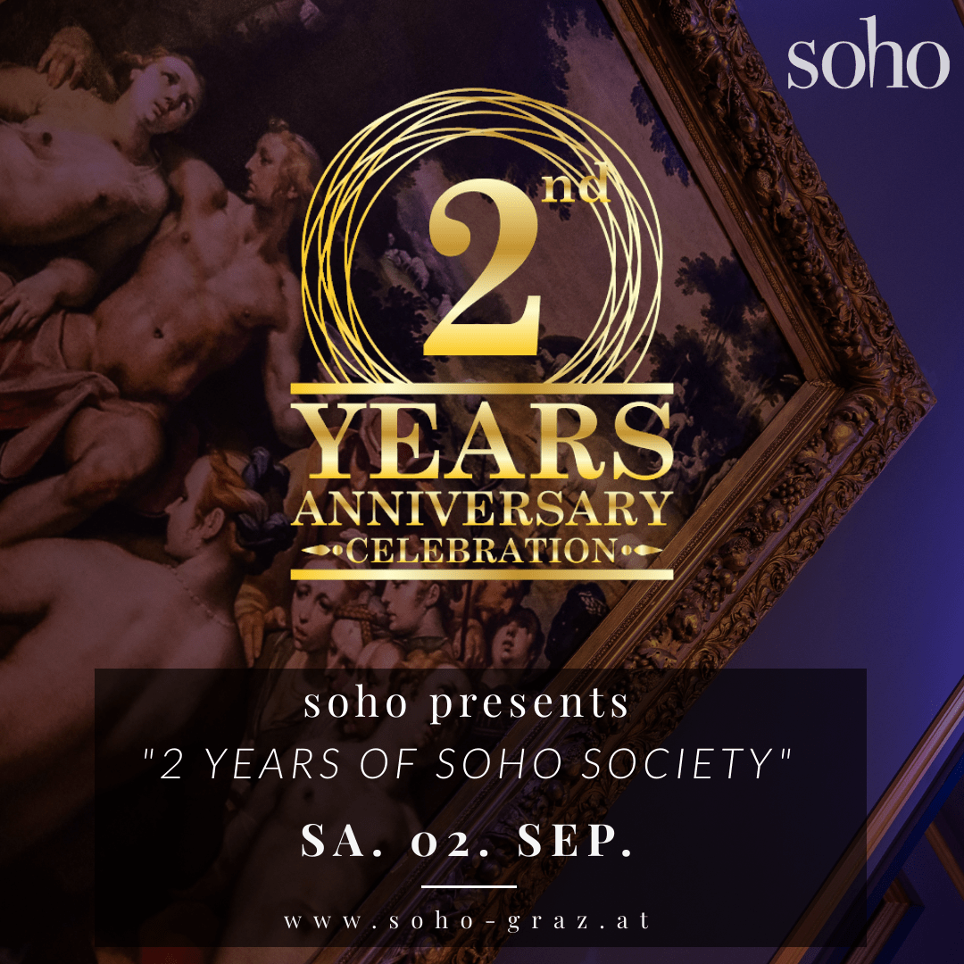 2 years of soho society
